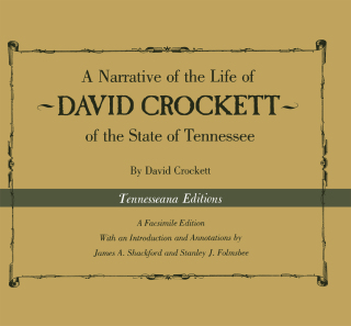 Cover image: A Narrative of the Life of David Crockett of the State of Tennessee 9780870495335