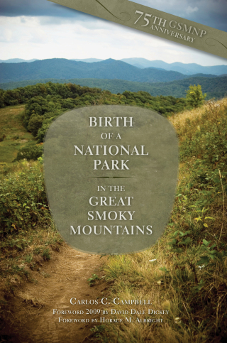 Cover image: Birth of a National Park in the Great Smoky Mountains 9780870498152