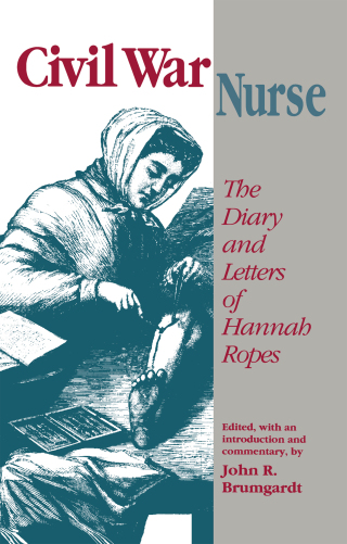 Cover image: Civil War Nurse 1st edition 9780870497902