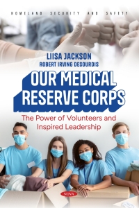 صورة الغلاف: Our Medical Reserve Corps: The Power of Volunteers and Inspired Leadership 9798891138780