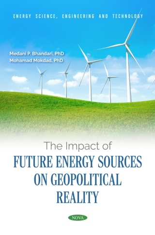 Cover image: The Impact of Future Energy Sources on Geopolitical Reality 9798891139367