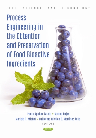 Cover image: Process Engineering in the Obtention and Preservation of Food Bioactive Ingredients 9798891139855