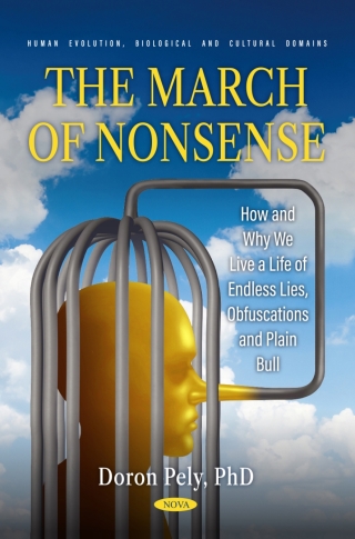 Titelbild: The March of Nonsense: How and Why We Live a Life of Endless Lies, Obfuscations and Plain Bull 9798895300718