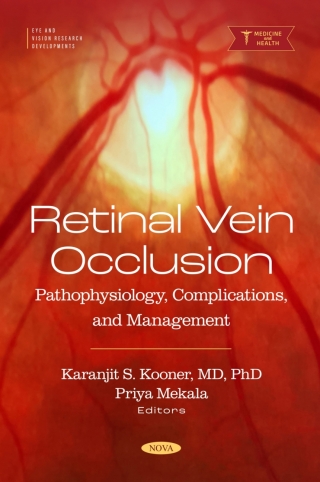 Cover image: Retinal Vein Occlusion: Pathophysiology, Complications, and Management 9798895303467