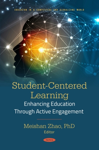 Imagen de portada: Student-Centered Learning: Enhancing Education Through Active Engagement 9798895302293