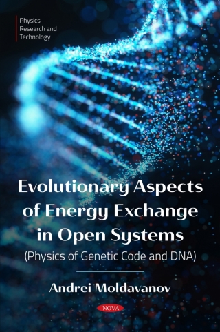 Cover image: Evolutionary Aspects of Energy Exchange in Open Systems (Physics of Genetic Code and DNA) 9798895303894