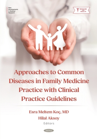 Cover image: Approaches to Common Diseases in Family Medicine Practice with Clinical Practice Guidelines 9798895303191