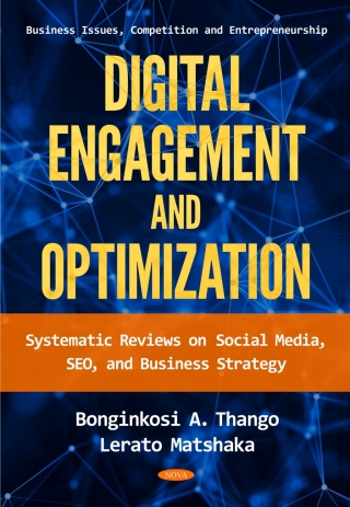 Cover image: Digital Engagement and Optimization - Systematic Reviews on Social Media, SEO, and Business Strategy 9798895307366