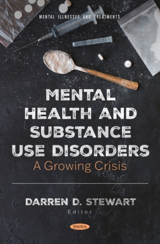 Cover image: Mental Health and Substance Use Disorders: A Growing Crisis 9798895306994