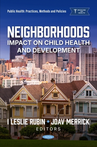 Cover image: Neighborhoods: Impact on Child Health and Development 9798895308349
