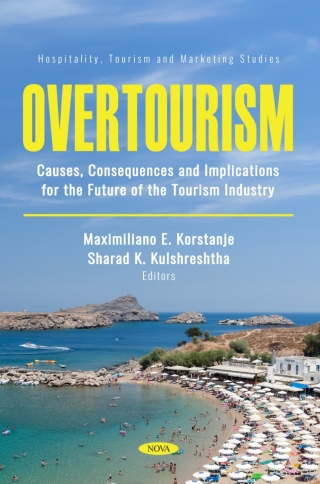 صورة الغلاف: Overtourism: Causes, Consequences and Implications for the Future of the Tourism Industry 9798895309322