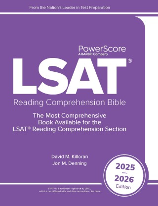 Cover image: PowerScore LSAT Reading Comprehension Bible 2025-2026 9798895459287