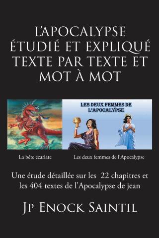 Imagen de portada: L’APOCALYPSE ETUDIÉ ET EXPLIQUÉ TEXTE PAR TEXTE ET MOT À MOT 9798895530504