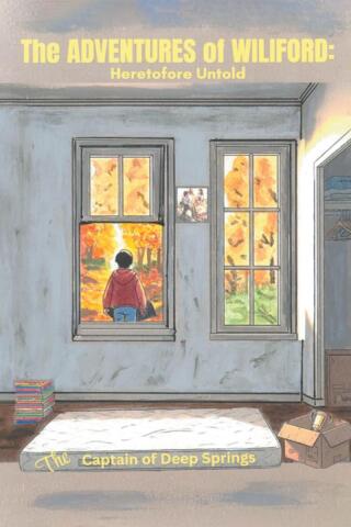 Cover image: The Adventures of Wiliford: Heretofore Untold 9798895531815