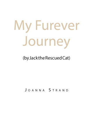 Cover image: My Furever Journey (by Jack the Rescued Cat) 9798895532065