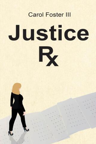 Cover image: Justice Rx. 9798896170471