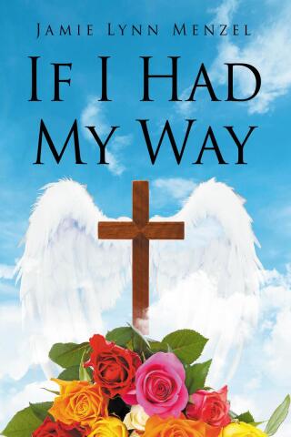 表紙画像: If I Had My Way 9798896174165