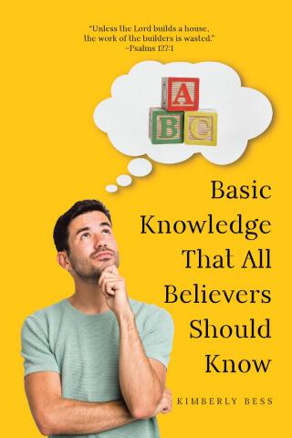 Cover image: Basic Knowledge That All Believers Should Know 9798896373131
