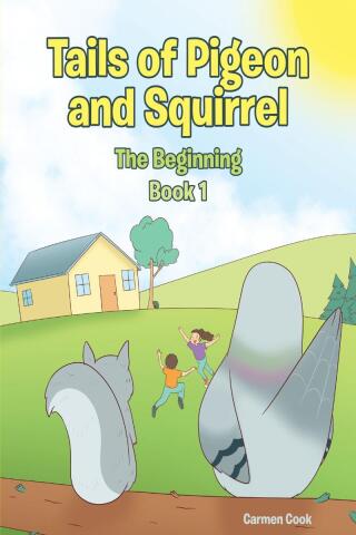 Cover image: Tails of Pigeon and Squirrel 9798896374534