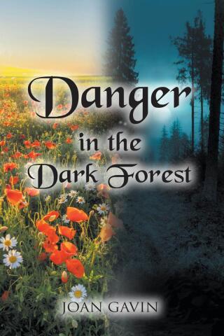 Titelbild: Danger in the Dark Forest 9798896378280