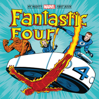 Cover image: Fantastic Four: My Mighty Marvel First Book 9781419774997