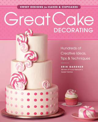 Imagen de portada: Great Cake Decorating 9781621137603
