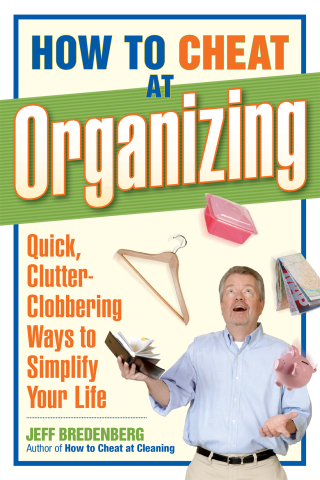 Imagen de portada: How to Cheat at Organizing 9781561589401