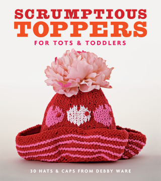 Imagen de portada: Scrumptious Toppers for Tots and Toddlers 9781561589982