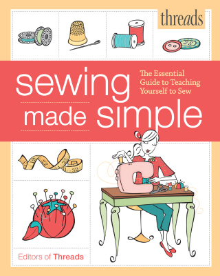 表紙画像: Threads Sewing Made Simple 9781600859564