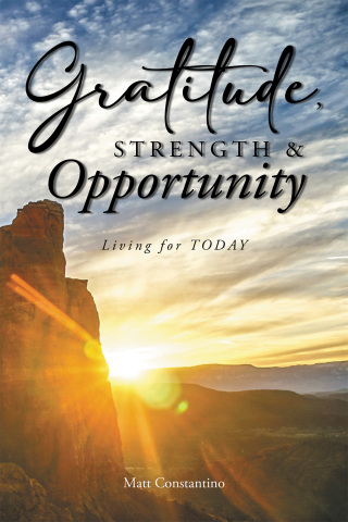 Cover image: Gratitude, Strength, and Opportunity 9798897430079