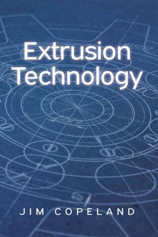 表紙画像: Extrusion Technology 9798897634903