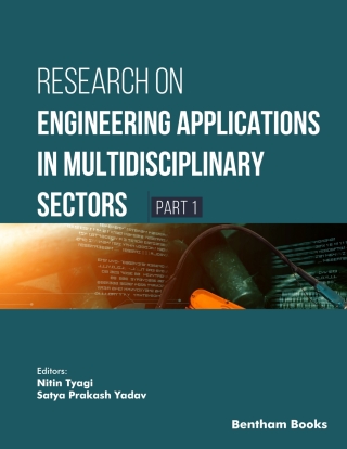 表紙画像: Research on Engineering Applications in Multidisciplinary Sectors - (Part 1) 1st edition 9798898813253