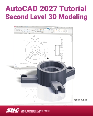Cover image: AutoCAD 2027 Tutorial Second Level 3D Modeling 20th edition 9781630578275