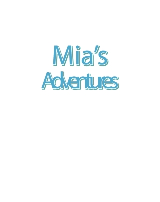 Cover image: Mia's Adventures 9798899221743