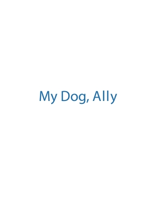 Cover image: MY DOG, ALLY 9798899224140