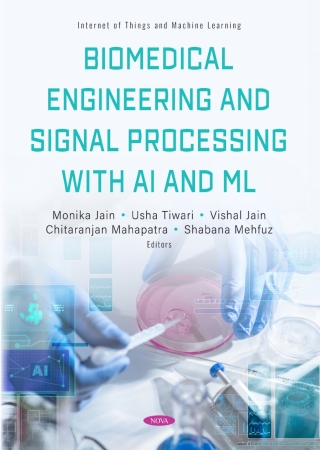 Cover image: Biomedical Engineering and Signal Processing with AI and ML 9798901341063