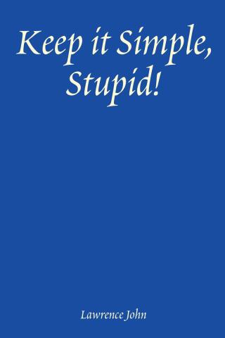 Imagen de portada: Keep it Simple, Stupid! 9798903085132