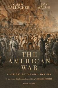 Cover image: The American War: A History of the Civil War Era 3rd edition 9798985849264