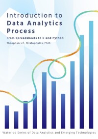 صورة الغلاف: Introduction to Data Analytics Process: From Spreadsheets to R and Python 1st edition 9798986832319