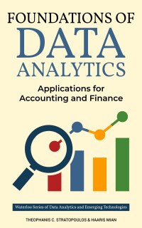 Cover image: Foundations of Data Analytics: Accounting and Finance Applications 1st edition 9798986832326