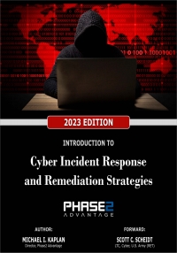 表紙画像: Introduction to Cyber Incident Response and Remediation Strategies 1st edition 9798987468227