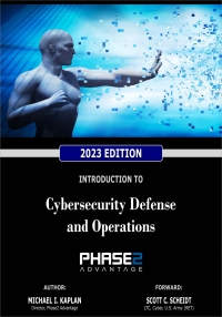 Cover image: Introduction to Cybersecurity Defense and Operations 1st edition 9798987468234