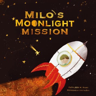 Cover image: Milo's Moonlight Mission 2nd edition 9798992271836