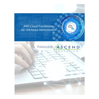 Cover image: Microsoft Azure Administrator & AWS Cloud Practitioner 1st edition 9798992809909