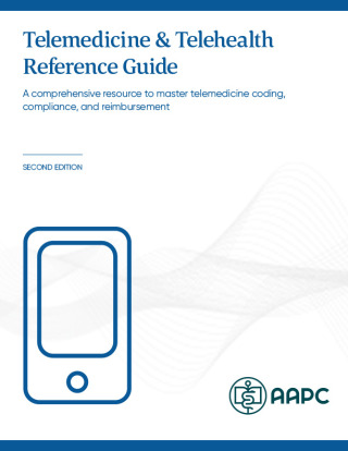 Cover image: Telemedicine & Telehealth Reference Guide 2nd edition 9781646312573