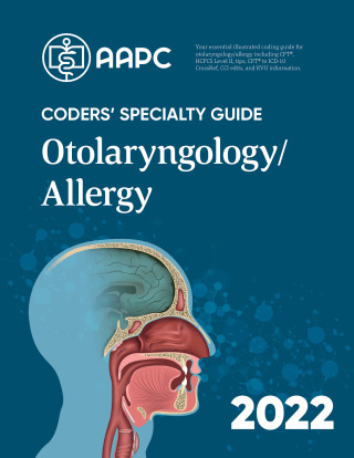 Cover image: Coders' Specialty Guide 2022: Otolaryngology/Allergy 9781646312801