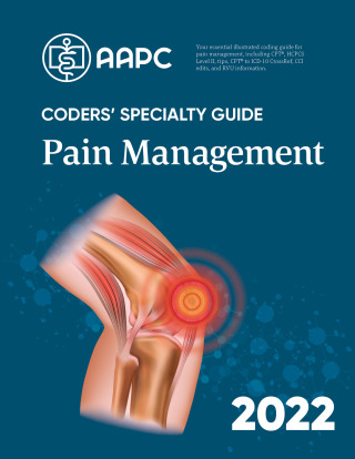 Cover image: Coders' Specialty Guide 2022: Pain Management 9781646312818