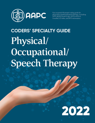 Omslagafbeelding: Coders' Specialty Guide 2022: Physical/Occupational/Speech Therapy 9781646312849