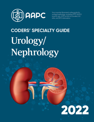 Cover image: Coders' Specialty Guide 2022: Urology/Nephrology 9781646312887