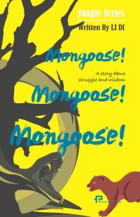 صورة الغلاف: 獴!獴!獴!  Mongoose! Mongoose! Mongoose! 1st edition 9781616121457